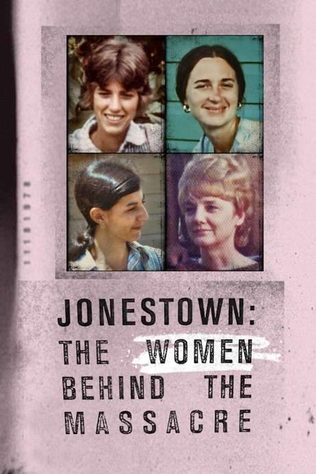 Jonestown: The Women Behind the Massacre (2018) movie poster