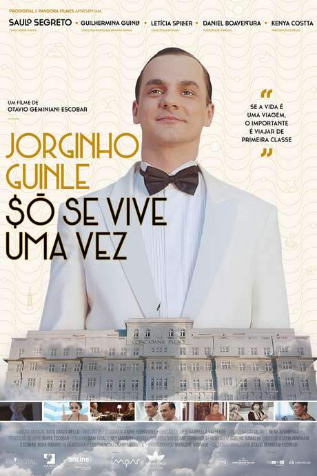 Jorginho Guinle - $ó Se Vive uma Vez (2019) movie poster