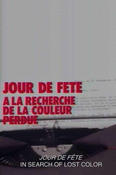 Jour de fête: In Search of the Lost Color (1988) movie poster