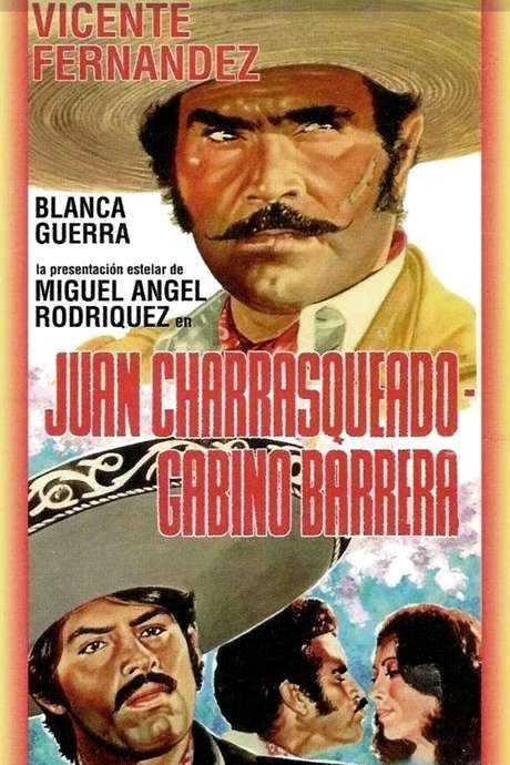 Juan Charrasqueado y Gabino Barrera (1982) movie poster