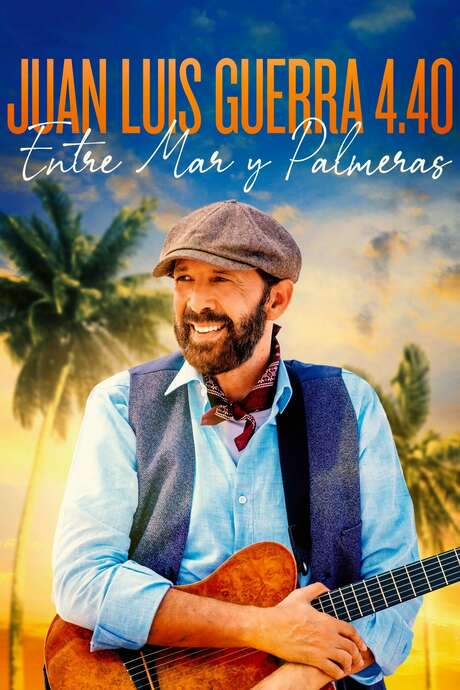 Juan Luis Guerra 4.40: Entre Mar y Palmeras (2021) movie poster