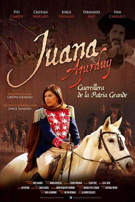 Juana Azurduy, Guerrillera de la Patria Grande (2016) movie poster