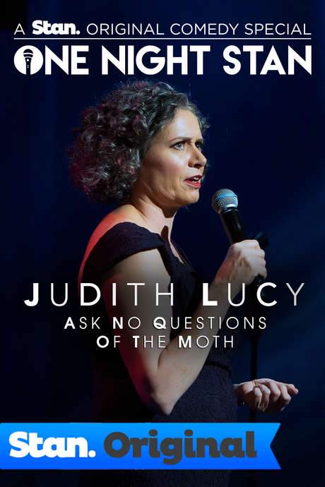 Judith Lucy: Ask No Questions Of The Moth (2017) movie poster