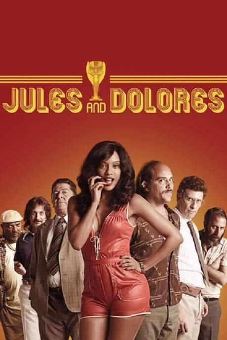 Jules and Dolores (2016) movie poster