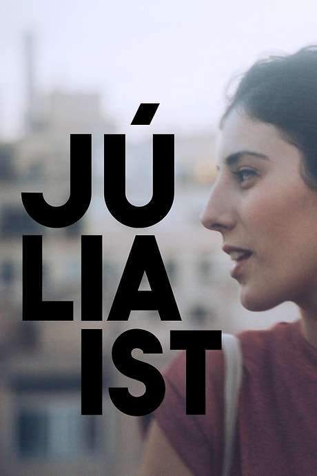 Julia Is (2017) movie poster