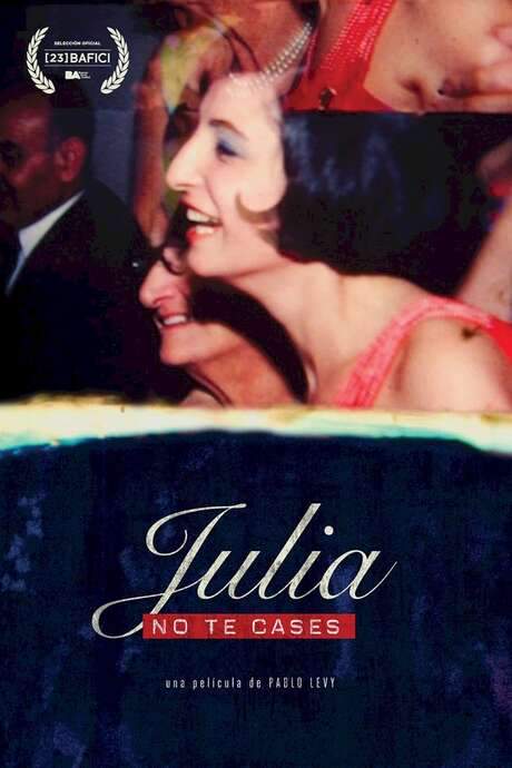 Julia Don’t Get Married (2022) movie poster