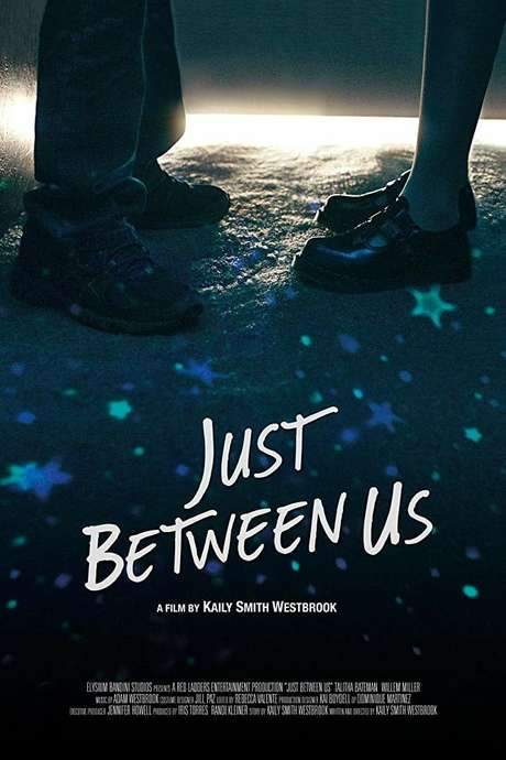 Just Between Us (2018) movie poster