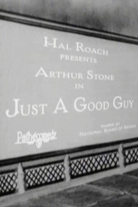 Just a Good Guy (1924) movie poster
