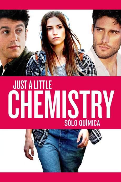 Just a Little Chemistry (2015) movie poster
