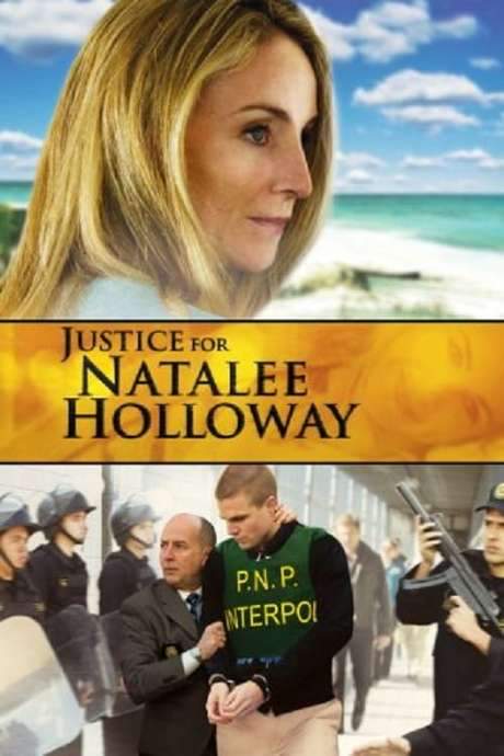 Justice for Natalee Holloway (2011) movie poster