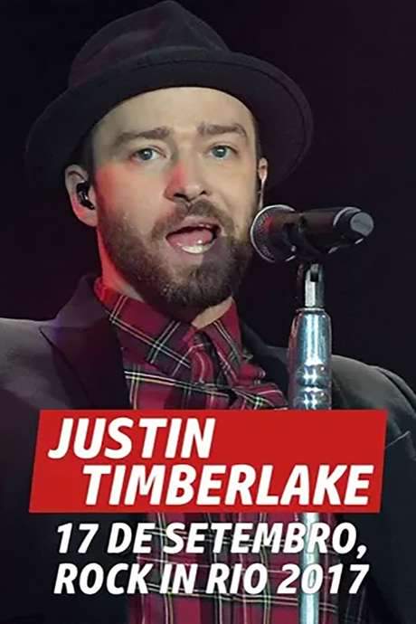 Justin Timberlake: Rock in Rio (2017) movie poster