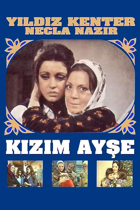 Kızım Ayşe (1974) movie poster