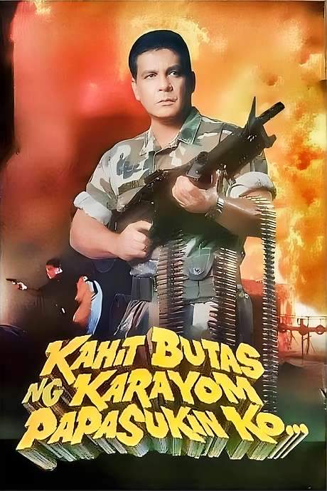 Kahit Butas Ng Karayom Papasukin Ko… (1995) movie poster