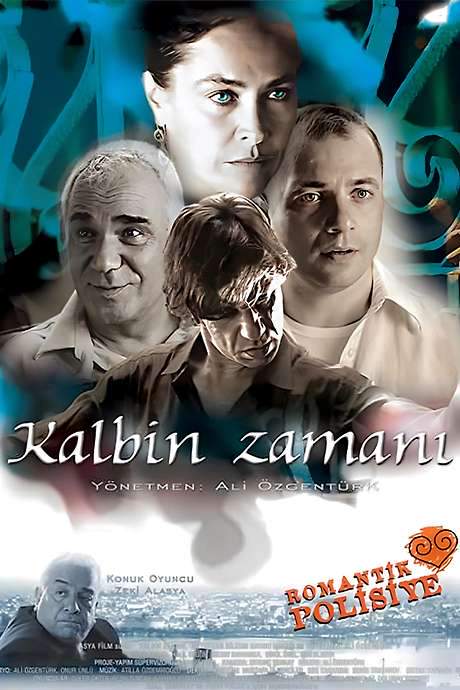 Kalbin Zamanı (2004) movie poster