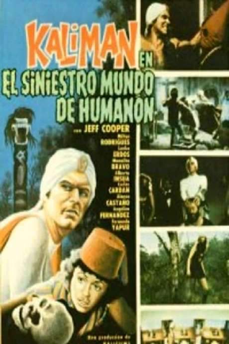 Kalimán in the Sinister World of Humanón (1976) movie poster
