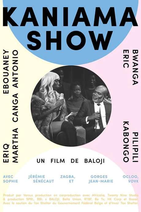 Kaniama Show (2018) movie poster