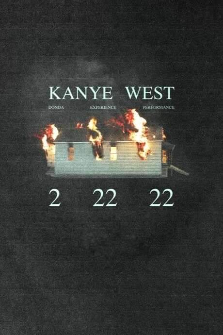 Kanye West: DONDA Experience Performance 2 22 22 (2022) movie poster