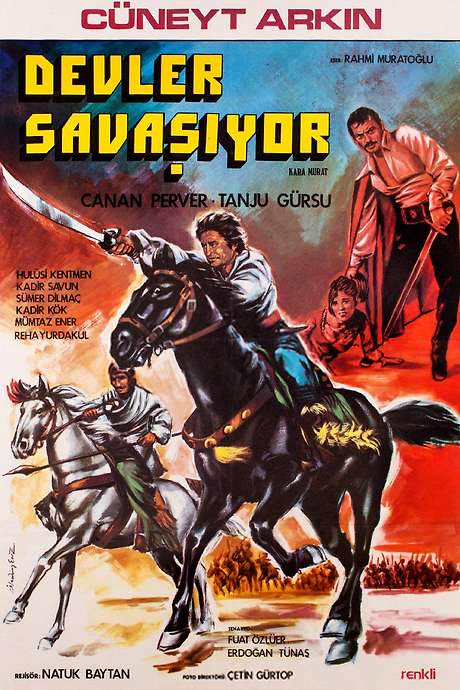 Kara Murat: Devler Savaşıyor (1978) movie poster