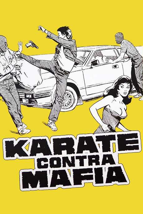 Karate vs. Mafia (1981) movie poster