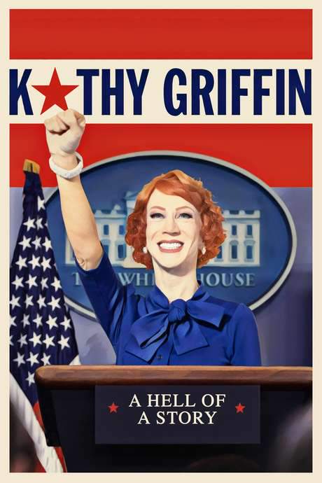 Kathy Griffin: A Hell of a Story (2019) movie poster