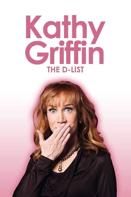 Kathy Griffin: The D-List (2004) movie poster