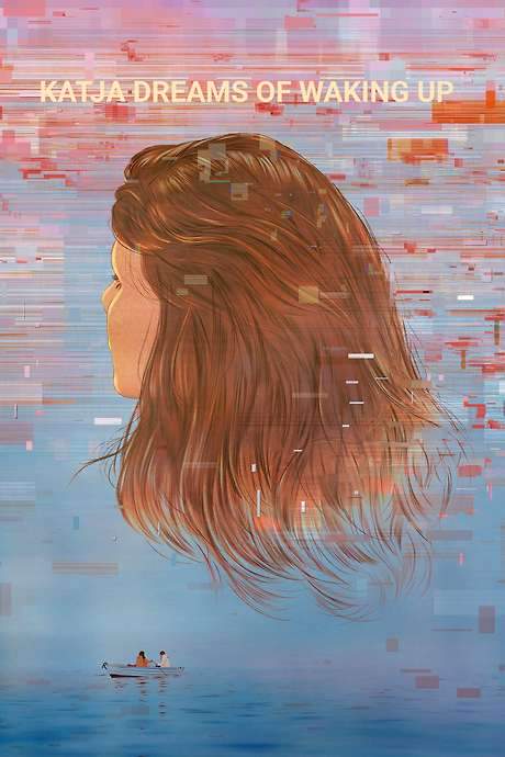 Katja Dreams of Waking Up (2022) movie poster