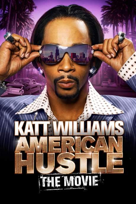 Katt Williams: American Hustle (2007) movie poster