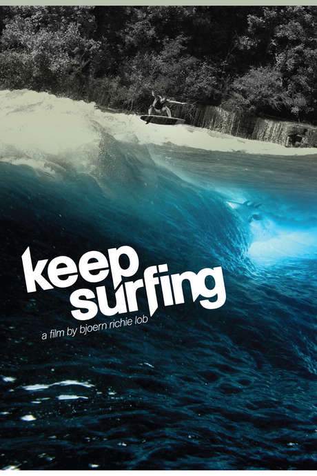 Keep Surfing (2009) movie poster