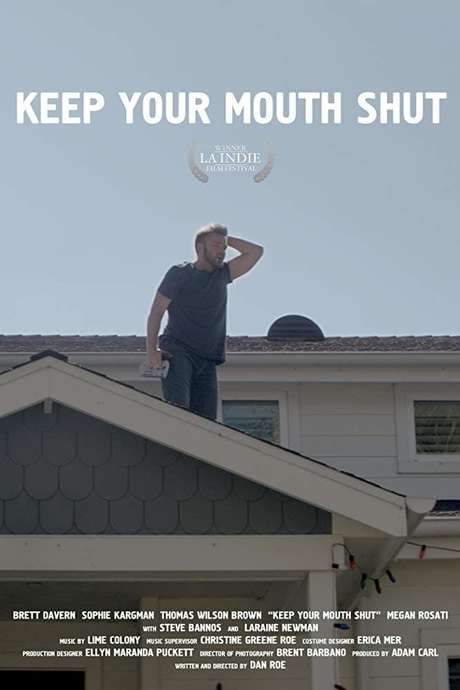Keep Your Mouth Shut (2018) movie poster