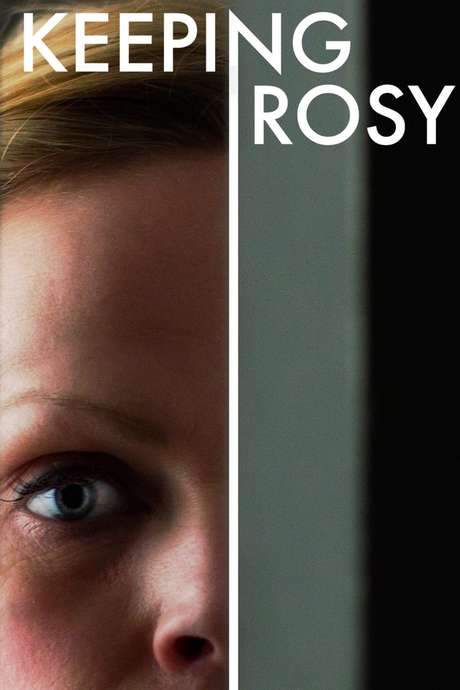 Keeping Rosy (2014) movie poster