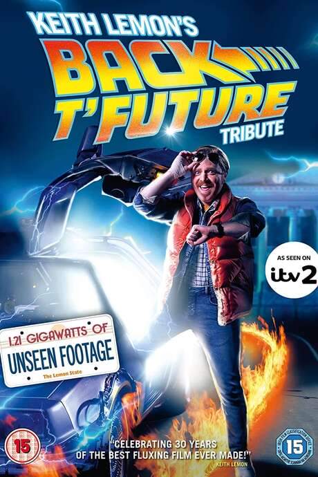 Keith Lemon’s Back t’Future Tribute (2015) movie poster