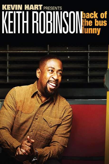 Keith Robinson: Back of the Bus Funny (2015) movie poster