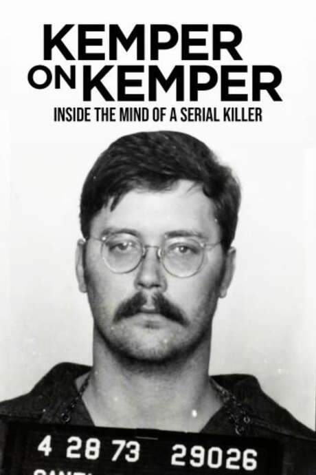Kemper on Kemper: Inside the Mind of a Serial Killer (2018) movie poster
