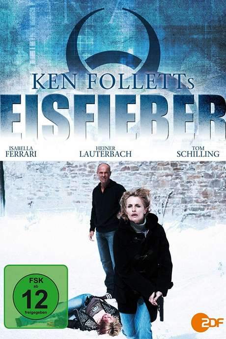 Ken Folletts Eisfieber (2010) movie poster