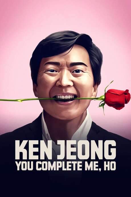 Ken Jeong: You Complete Me, Ho (2019) movie poster
