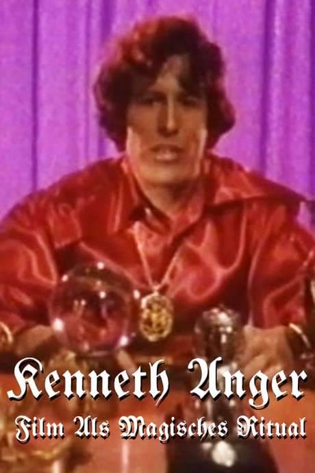 Kenneth Anger: Film as Magical Ritual (1970) movie poster