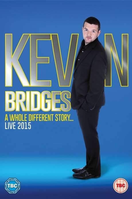 Kevin Bridges: A Whole Different Story (2015) movie poster