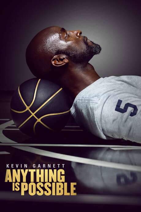 Kevin Garnett: Anything Is Possible (2021) movie poster