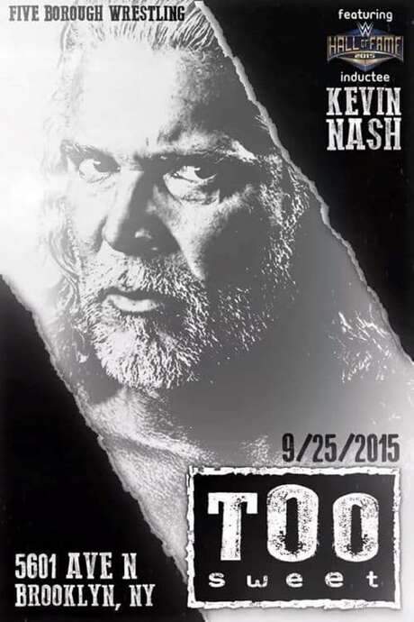 Kevin Nash: Too Sweet (2015) movie poster