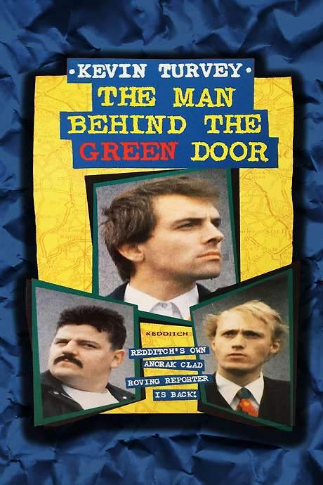 Kevin Turvey: The Man Behind the Green Door (1982) movie poster