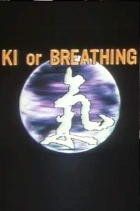Ki or Breathing (1980) movie poster