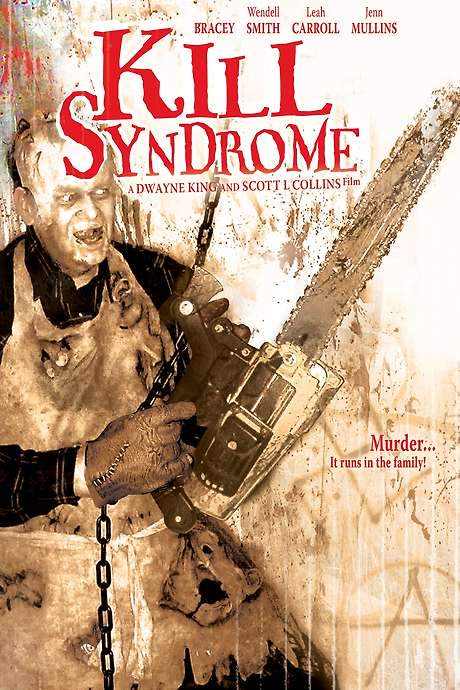 Kill Syndrome (2007) movie poster