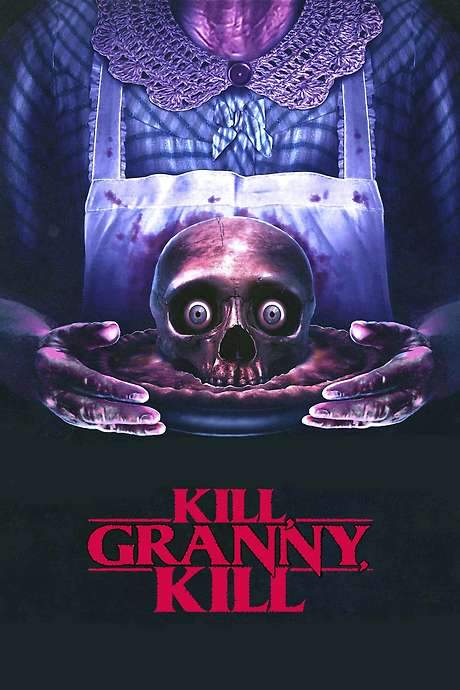 Kill, Granny, Kill! (2015) movie poster