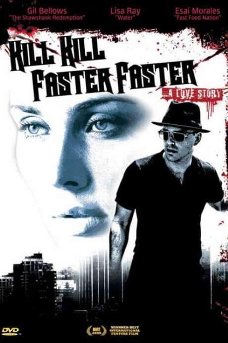 Kill Kill Faster Faster (2008) movie poster