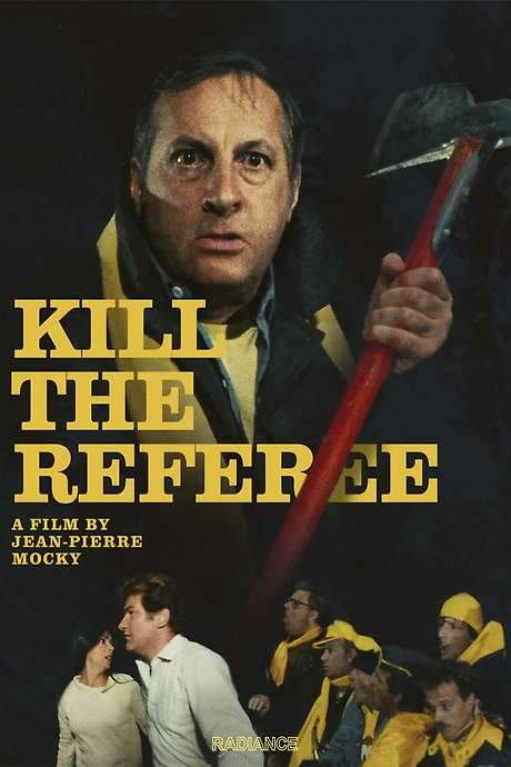 Kill the Referee (1984) movie poster