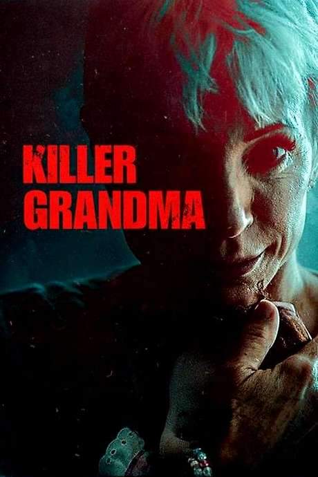 Killer Grandma (2018) movie poster