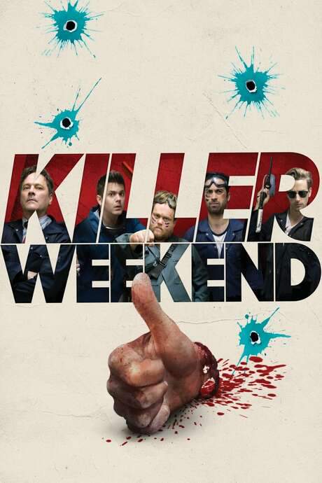 Killer Weekend (2018) movie poster