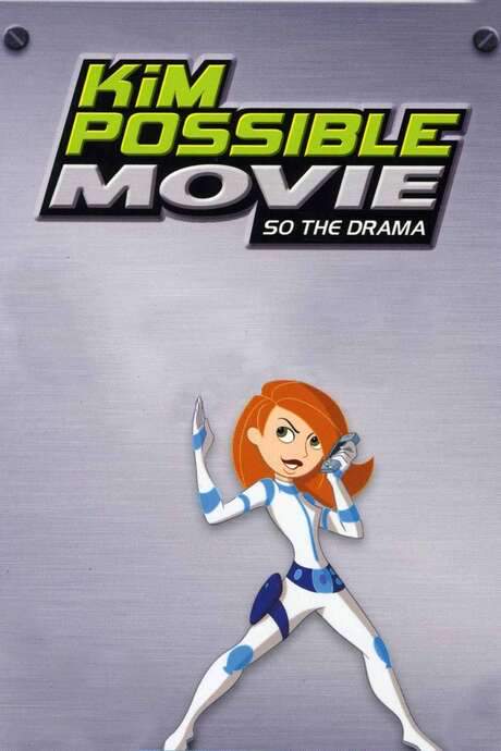 Kim Possible Movie: So the Drama (2005) movie poster
