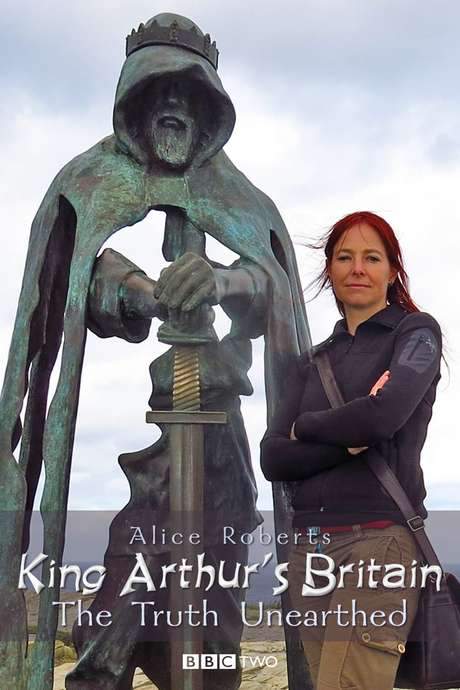 King Arthur’s Britain: The Truth Unearthed (2018) movie poster