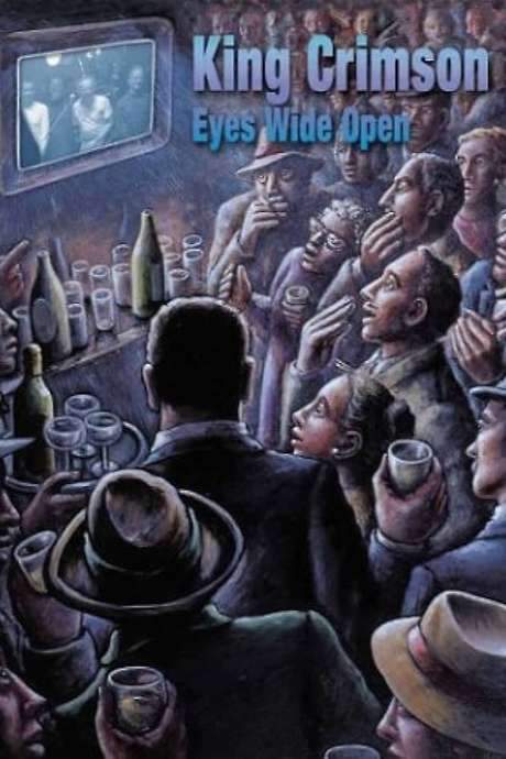 King Crimson: Eyes Wide Open (2003) movie poster
